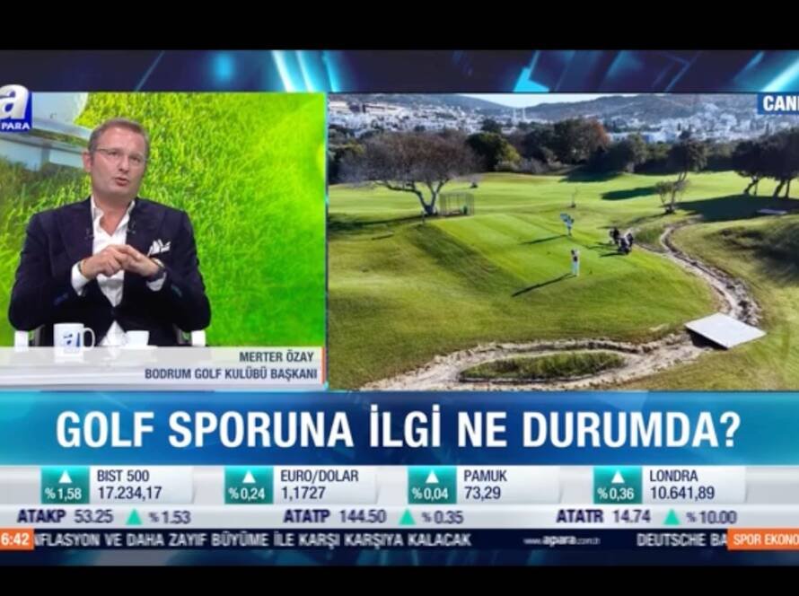 Bodrum Golf Kulübü Başkanı Merter Özay | A Para - Spor Ekonomisi